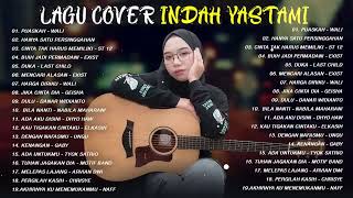 Download lagu cover lagu terbaru 2022   Indah Yastami FULL ALBUM   Puaskah , MAAFKAN AKU ,HANYA SATU PERSINGGAHAN mp3