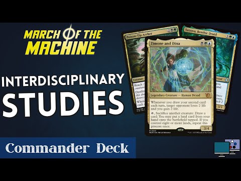 Interdisciplinary Studies - Zimone and Dina | Commander Deck Tech