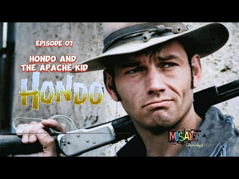 HONDO: Hondo And The War Hawks - Episode 07 #western #westernseries  #westerndrama #hondo #tvseries