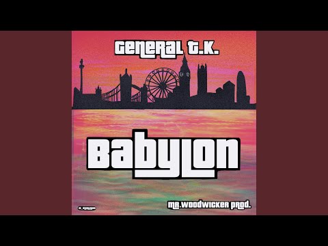 Babylon dub (feat. General T.K.)