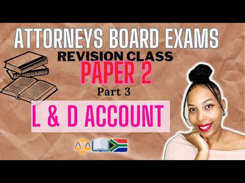 Wills and Estates 3: Liquidation and Distribution account (L&D)