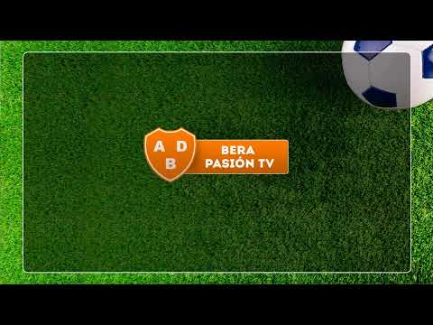 Bera Pasión TV - Victoriano Arenas vs Berazategui - Fecha 2