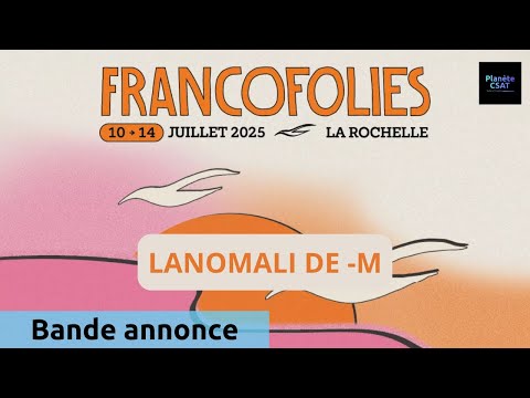 Lamomali de -M-, en concert aux Francofolies | bande annonce | France 4