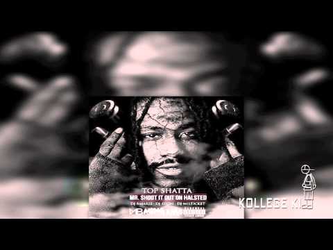 Top Shatta - Levels (Feat. TTB Nez) | Mr. Shoot It Out On Halsted