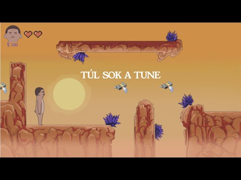 Video thumbnail for TÚL SOK A TUNE