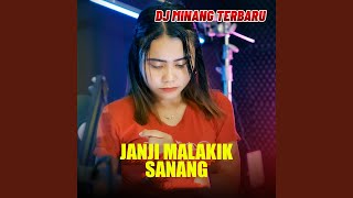 Download lagu JANJI MALAKIK SANANG mp3