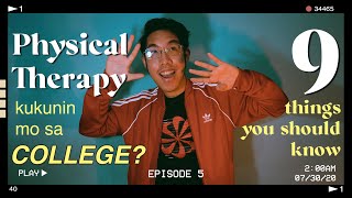PHYSICAL THERAPY kukunin mo sa COLLEGE? 9 things about the PROGRAM & PROFESSION (Philippines)