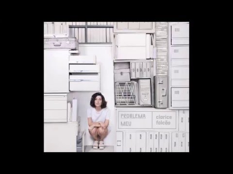 Clarice Falcão - Irônico AUDIO HQ