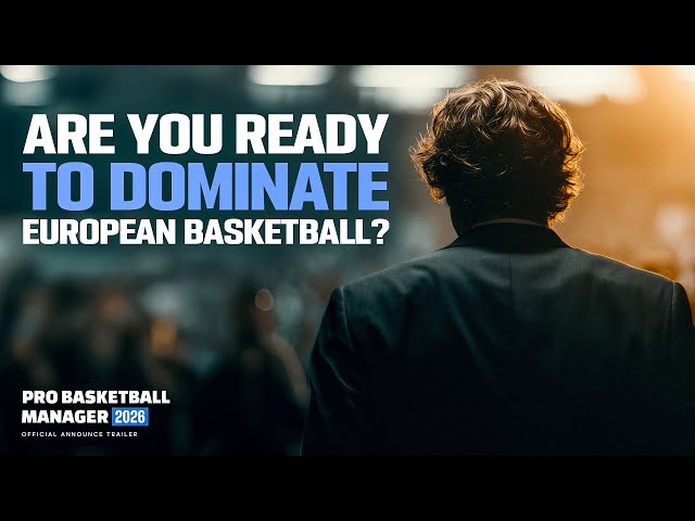 Video - Pro Basketball Manager 2026 (PC)