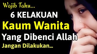 Download lagu WAJIB DIHINDARI !! 6 DOSA WANITA PALING DIBENCI ALLAH & RASULULLAH - HINDARI SIFAT INI mp3 Download lagu WAJIB DIHINDARI !! 6 DOSA WANITA PALING DIBENCI ALLAH & RASULULLAH - HINDARI SIFAT INI mp3