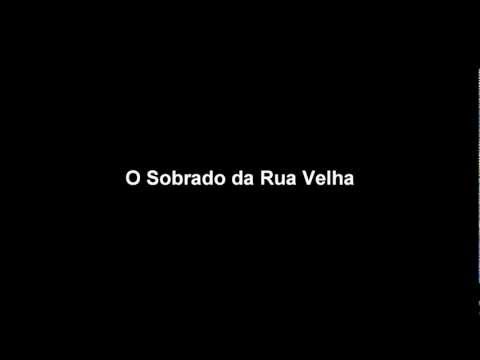 Book Trailer de "O Sobrado da Rua Velha" - 1