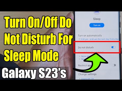 Galaxy S23's: How to Turn On/Off Do Not Disturb For Sleep Mode