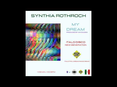 SYNTHIA ROTHROCK - MY DREAM ( ITALO PWL RADIO MIX)
