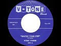 1961 Bobby Parker - Watch Your Step