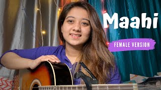 Maahi | Raaz 2 | Toshi &amp; Sharib Sabri | Female Version By Simran Ferwani | 2021
