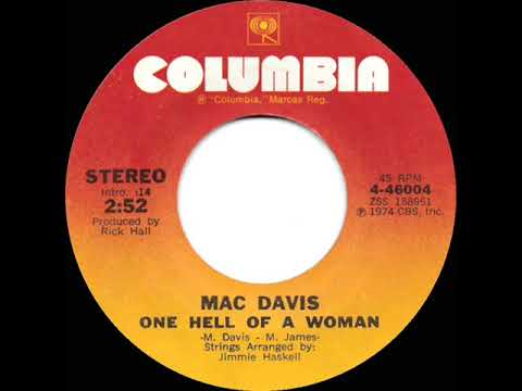 1974 HITS ARCHIVE: One Hell Of A Woman - Mac Davis (stereo 45)