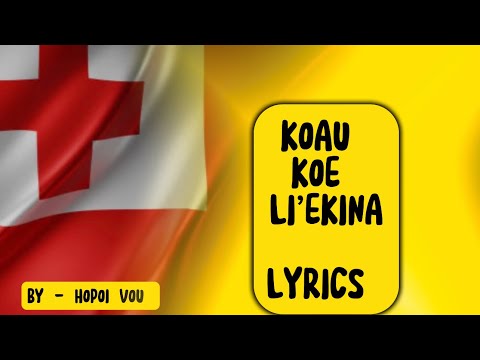 KOAU KOE LI’EKINA Lyrics BY - HOPOI VOU