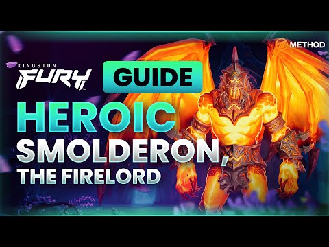 Smolderon, the Firelord Heroic Boss Guide | Amirdrassil, The Dream's Hope 10.2
