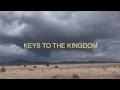 Keys to the Kingdom