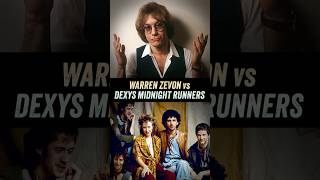 Did This Song Rip Off &quot;Werewolves of London&quot; by Warren Zevon? - Dexys Midnight Runners