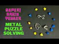 How To Solve Metal Puzzles ഇതൊക്കെ എന്ത് ഇപ്പൊ ശെരിയാ�