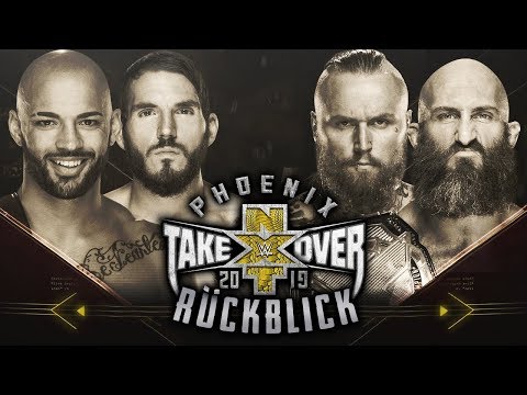 NXT TakeOver: Phoenix 2019 RÜCKBLICK / REVIEW