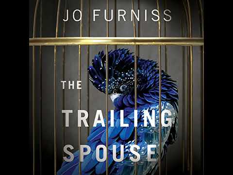 Trailing Spouse by Jo Furniss | Full Audiobook
