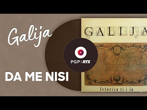 Galija - Da me nisi - (Audio 1991) HD