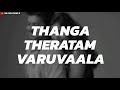 Ennai Thalatta Varuvala WhatsApp Status Video