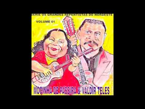 Mocinha de Passira e Valdir Teles - Passado Infantil