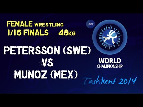 1/16 Finals - Female Wrestling 48 kg - F PETERSSON (SWE) vs M MUNOZ (MEX) - Tashkent 2014