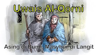 Download lagu Kisah UWAIS AL QORNI | ASING DI BUMI TERKENAL DI LANGIT - Eroel Draw mp3