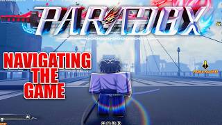 UPDATED BEGINNER GUIDE ROBLOX PARADOX *combat, console support, BASIC PROG, end game, NPC location*