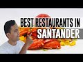 Best Restaurants & Places to Eat in Santander, Spain