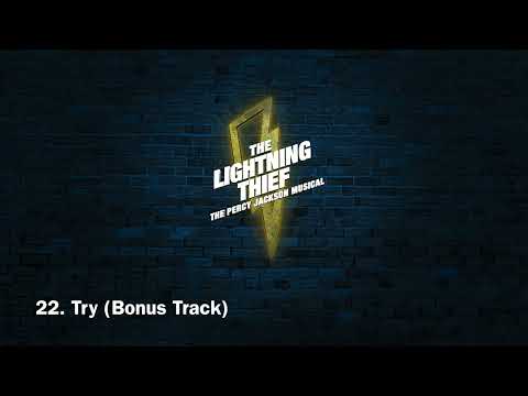 The Lightning Thief (Original Cast Recording): 22. Try (Bonus Track) (Audio)
