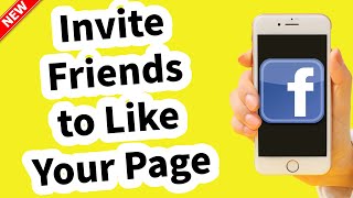 How to Invite Friends to Like a Facebook Page ( Iphone And Android)