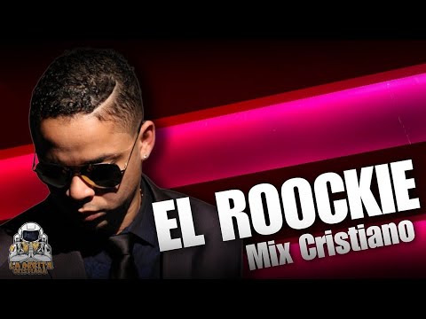EL ROOCKIE MIX CRISTIANO  SPECIAL MIX LO MEJOR  - @la_orbita_cristiana PURO EXITOS PARA REFLEXIONAR