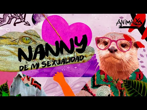ANIMALXS CAP 7 - NANNY, DE-MI-SEXUALIDAD