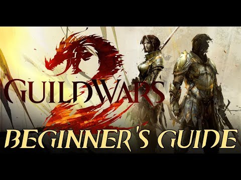 Guild Wars 2 Beginner's Guide 2018