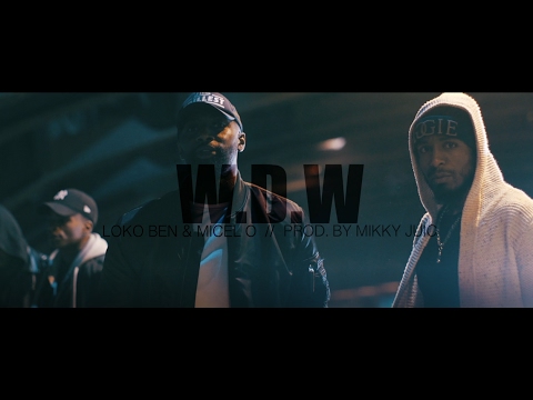 Loko Ben & Micel O - "W.D.W." [ PROD. MIKKY JUIC ]