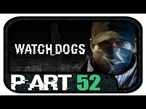 Watch Dogs #52 - Gameplay Walkthrough [1080p|HD] | Watch_Dogs Part 52