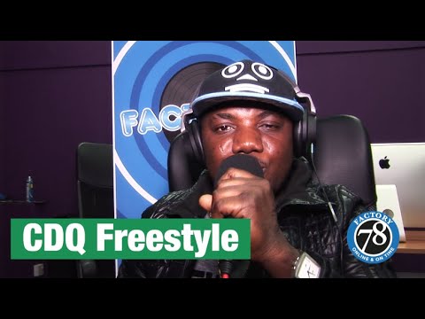 CDQ freestyle On Factory78