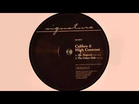Calibre & High Contrast - Mr Majestic