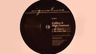 Calibre & High Contrast - Mr Majestic