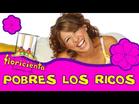 Pobre Los Ricos - Floricienta