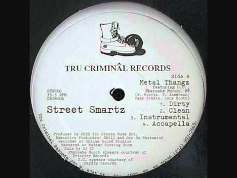 Street Smartz - Metal Thangz