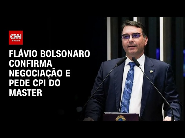 Flávio Bolsonaro confirma negociação com Vorcaro e pede CPI do Master   CNN PRIME TIME
