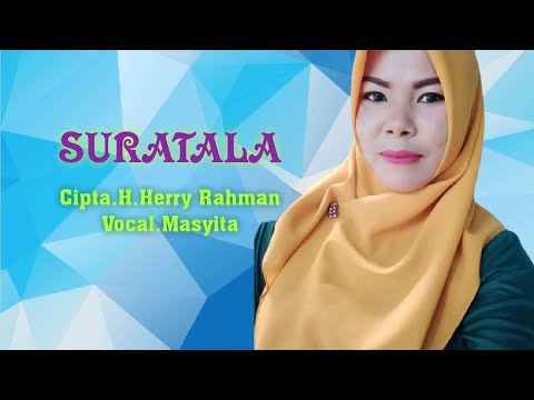 Masyita - Suratala. Cipta. H.Herry Rahman (Official Music Video)
