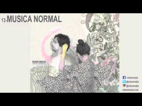 Ulises Hadjis - Música Normal (Audio)