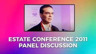 Estate Conference 2011 : Panel discussion  image